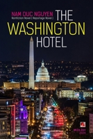 The Washington Hotel (softcover - color inside) B0GYQG65GJ Book Cover
