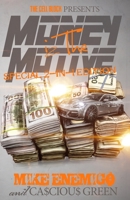Money Iz the Motive 1540851877 Book Cover