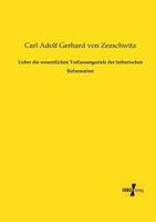 Ueber Die Wesentlichen Verfassungsziele Der Lutherischen Reformation 3956105591 Book Cover