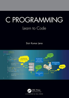 C Programming: Learn to Code 1032036257 Book Cover