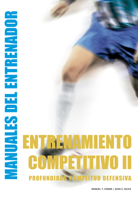 Entrenamiento Competitivo (II): Profundidad Y Amplitud Defensiva 8496096122 Book Cover