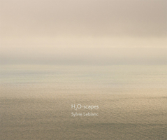 Sylvie Leblanc: H2o-Scapes 3735609597 Book Cover