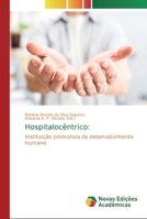 Hospitalocêntrico 6139723299 Book Cover