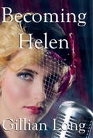 Becoming Helen 0645576093 Book Cover