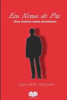 Em nome do pai 1720914648 Book Cover
