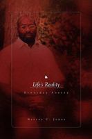 Life's Reality: Everyday Poetry 145353007X Book Cover