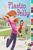 Plastic Polly 144245248X Book Cover