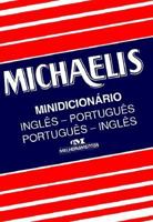 Mini Michaelis Dicionario: English-Portuguese / Portuguese-English 8506015952 Book Cover