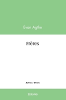 Frères (French Edition) 2414424494 Book Cover