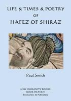 Life & Times & Poetry of Hafez of Shiraz 1537086529 Book Cover