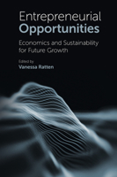 Entrepreneurial Opportunities: Economics and Sustainability for Future Growth 1839092866 Book Cover