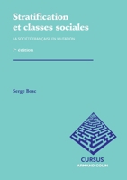 Stratification et classes sociales: La société française en mutation (French Edition) 2200290683 Book Cover