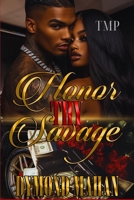 HONOR THY SAVAGE B0F7YB2T58 Book Cover