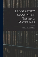 Laboratory Manual of Testing Materials 1015653421 Book Cover