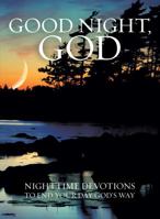 Good Night, God! 1434705803 Book Cover