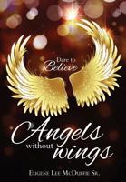 Angels Without Wings 1629522309 Book Cover