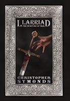 Llarriad: The Nurture of War 1300855223 Book Cover
