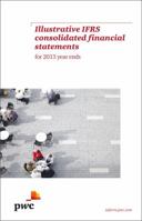 PwC Illustrative IFRS Consolidated Financial Statements for 2013 Year Ends 1780432585 Book Cover