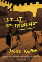 Let It Be Morning 0802170218 Book Cover