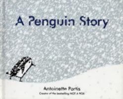 A Penguin Story 0061456896 Book Cover
