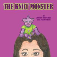 The Knot Monster 0615900372 Book Cover