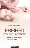 Freiheit Von Der Eifersucht 3990032232 Book Cover