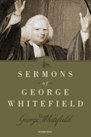 Sermons by the Late Rev. George Whitefield, 1619700611 Book Cover
