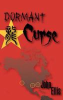 Dormant Curse 098363601X Book Cover