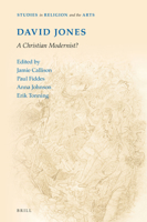 David Jones: a Christian Modernist? : A Christian Modernist? 9004356975 Book Cover