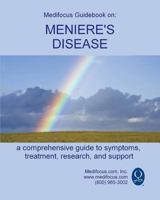 Medifocus Guidebook on: Meniere's Disease 1981285040 Book Cover