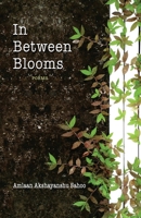 In Between Blooms 1645603687 Book Cover