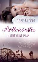 Rollercoaster: Liebe ohne Plan 1540726320 Book Cover