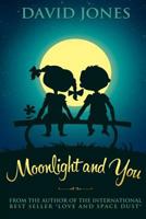 Moonlight and You 1546406255 Book Cover
