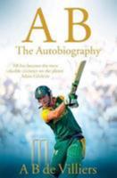 AB: The Autobiography 1509842764 Book Cover