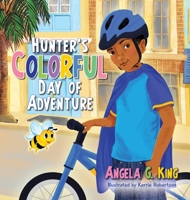 Hunter's Colorful Day of Adventure 1638379025 Book Cover