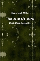 Muse's Mire 1304183963 Book Cover