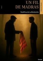 Un fil de madras (French Edition) 2414813040 Book Cover