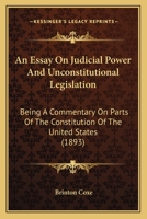 An Essay on Judicial Power and Unconstitutional Legislation 1016956754 Book Cover