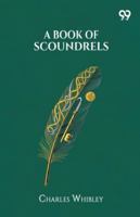 A Book Of Scoundrels 9374838230 Book Cover