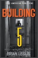 Building 5 B0CWJPJW9C Book Cover