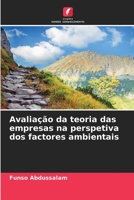 Avaliação da teoria das empresas na perspetiva dos factores ambientais 6206304264 Book Cover