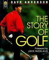 The Story of Golf 0688157963 Book Cover