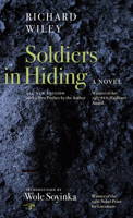 Soldiers in Hiding: A Novel 0871130467 Book Cover