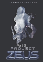 Project Zeus: Part 3 B0FKNF4ZMG Book Cover