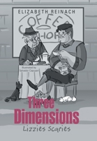 Three Dimensions: Lizzies Scaries 1984592718 Book Cover