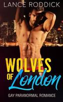 Wolves of London 1544791321 Book Cover