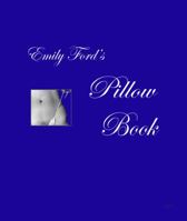 Emily Ford's Pillow Book 1898998507 Book Cover