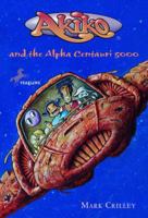 Akiko and the Alpha Centauri 5000 (Akiko) 0440418925 Book Cover