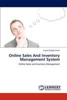 Online Sales And Inventory Management System: Online Sales and Inventory Management 3846596965 Book Cover