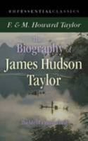 Biography of James Hudson Taylor